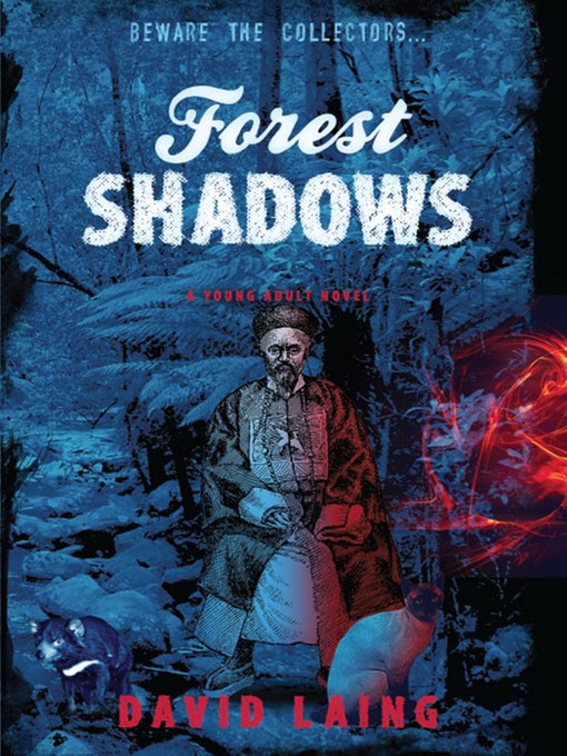 Title details for Forest Shadows by David Laing - Available